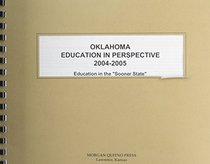 Oklahoma Education In Perspective 2004-2005