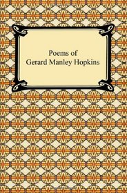 Poems of Gerard Manley Hopkins