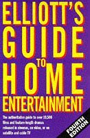 Elliot's Guide to Home Entertainment