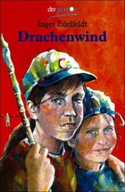 Drachenwind. ( Ab 11 J.).