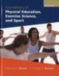 Foundations of Physical Education, Exercise Science and Sport