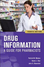 Drug Information: A Guide for Pharmacists, Fourth Edition