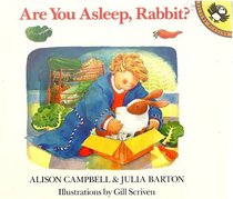 Are You Asleep, Rabbit?