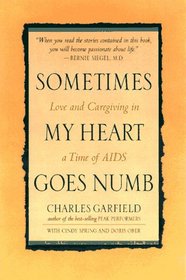 Sometimes My Heart Goes Numb: Love and Caregiving in a Time of AIDS