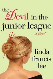 The Devil in the Junior League