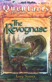 The Revognase (The Quentaris Chronicles)