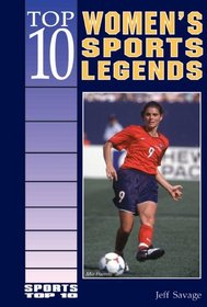 Top 10 Women's Sports Legends (Sports Top 10)