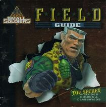Small Soldiers Field Guide