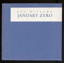 January Zero (Morning Coffee Chapbook Ser.)