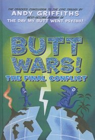 Butt Wars!: The Final Conflict