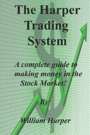 The Harper Trading System