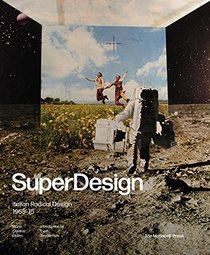 SuperDesign: Italian Radical Design 1965-75