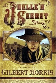 Joelle's Secret (Wagon Wheel, Bk 3)