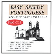 Easy Speedy Portuguese (2 One-Hour CDs)