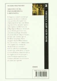 Arquitectura paleocristiana y bizantina / Early Christian and Byzantine Architecture (Manuales Arte Catedra) (Spanish Edition)
