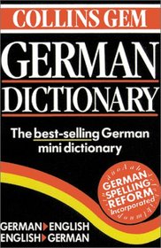 Collins Gem German Dictionary: German-English/English-German (6th Edition)