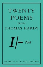 Twenty Poems from Thomas Hardy (Methuen Shilling)