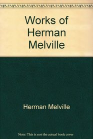 Works of Herman Melville
