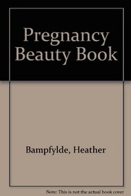 Pregnancy Beauty Book