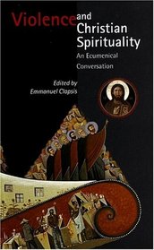 Violence and Christian Spirituality