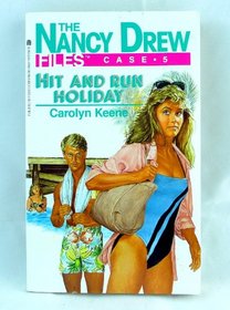Hit-and-run Holiday (Nancy Drew Files)