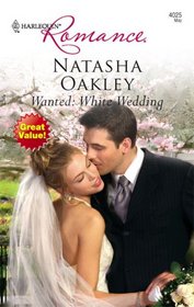 Wanted: White Wedding (Harlequin Romance)