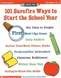 Quick Tips: 101 Surefire Ways to Start the School Year (Grades K-3)