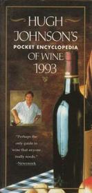 Hugh Johnsons Pocket Encyclopedia Wine 1993 (Hugh Johnson's Pocket Wine Book)
