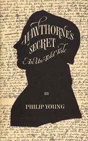 Hawthorne's Secret: An Untold Tale