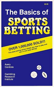 The Basics of Sports Betting (Basics Series)