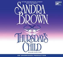 Thursday's Child (Unabridged on 5 CDs)