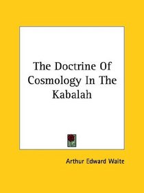 The Doctrine Of Cosmology In The Kabalah