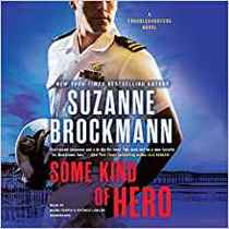 Some Kind of Hero: Library Edition (Troubleshooters)