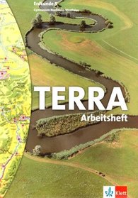 Terra. Erdkunde 5. Gymnasium. Arbeitsheft. Nordrhein-Westfalen