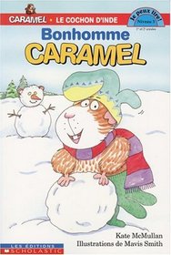 Bonhomme Caramel