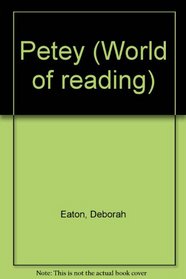 Petey (World of reading)