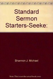 Standard Sermon Starters-Seeke: