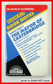 Thomas Hardy's the Mayor of Casterbridge (Barron's Book Notes)