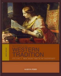 Sources of the Western Tradition: Volume I: From Ancient Times to the Enlightenment