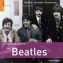 The Rough Guide to the Beatles (Rough Guide Music Reference)