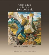 Adam and Eve in the Art of Samuel Bak