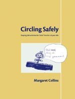 Circling Safely: Keeping Safe Activities for Circle Time for 4 to 8 year olds (Lucky Duck Books)