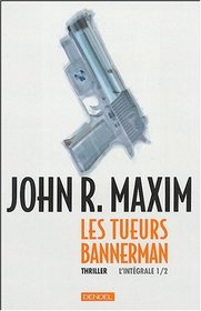 Les tueurs Bannerman (French Edition)