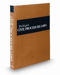 West's Michigan Civil Procedure Laws, 2009 ed.