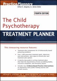 The Child Psychotherapy Treatment Planner (Practice Planners)
