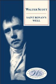 Saint Ronan's Well (Edinburgh Edition of the Waverley Novels)