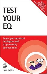 Test Your EQ: Assess Your Emotional Intelligence with 22Personality Questionnaires (Testing Series)