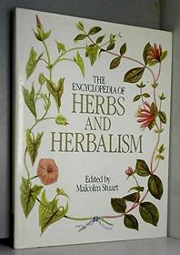 THE ENCYCLOPEDIA OF HERBS AND HERBALISM