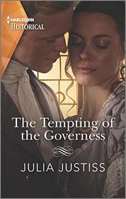 The Tempting of the Governess (Cinderella Spinsters, Bk 2) (Harlequin Historical, No 1491)