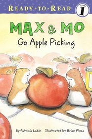 Max & Mo Go Apple Picking (Ready-to-Read. Level 1)